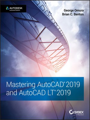 cover image of Mastering AutoCAD 2019 and AutoCAD LT 2019